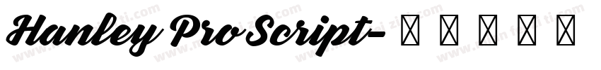 Hanley Pro Script字体转换